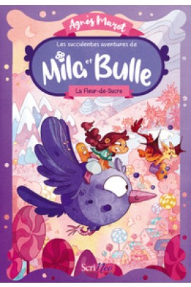 LES SUCCULENTES AVENTURES DE MILA ET BULLE T1