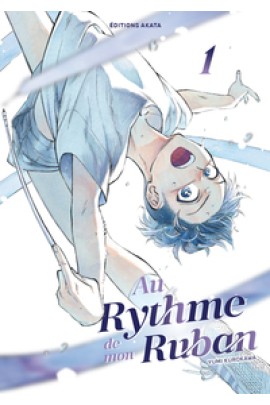 AU RYTHME DE MON RUBAN T01