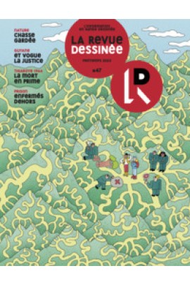 LA REVUE DESSINEE N 47