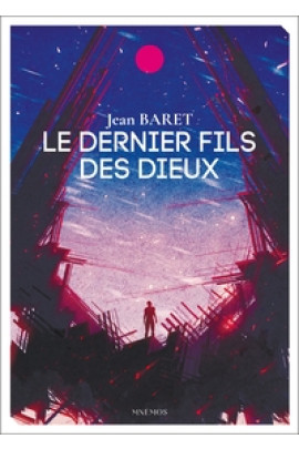 LE DERNIER FILS DES DIEUX