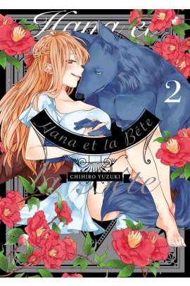 HANA ET LA BETE T2