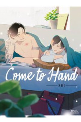 COME TO HAND