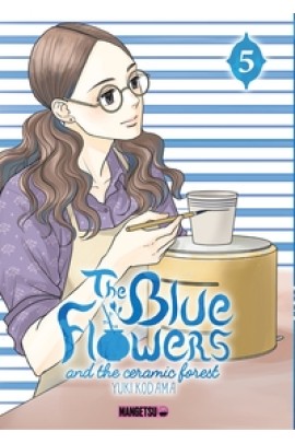 THE BLUE FLOWERS AND THE CERAMIC FOREST T05