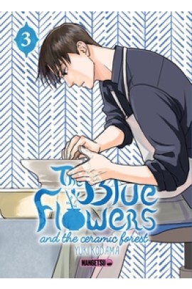 THE BLUE FLOWERS AND THE CERAMIC FOREST T03