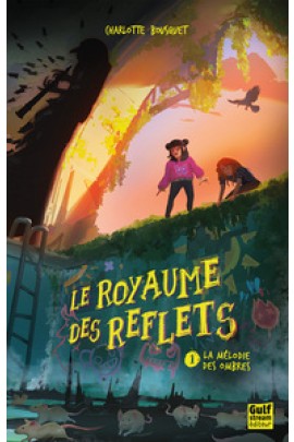LA MELODIE DES OMBRES