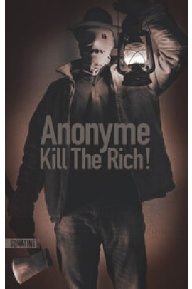 KILL THE RICH !