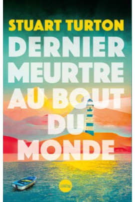 DERNIER MEURTRE AU BOUT DU MONDE