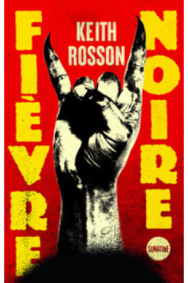 FIEVRE NOIRE