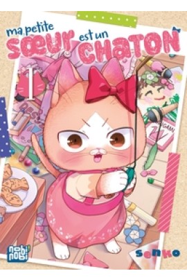 MA PETITE SOEUR EST UN CHATON T01