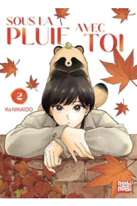 SOUS LA PLUIE AVEC TOI T02