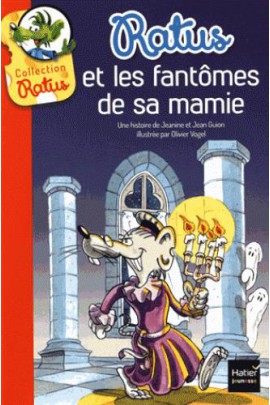 RATUS ET LES FANTOMES DE SA MAMIE