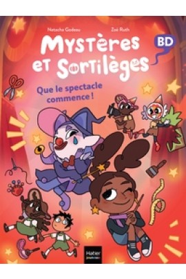 QUE LE SPECTACLE COMMENCE !