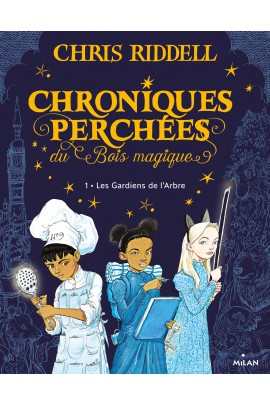 HEES DU BOIS MAGIQUE ,  - LES GARDIENS DE L'ARBRE