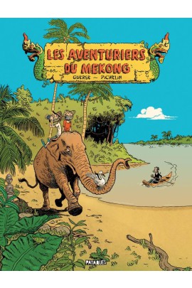 LES AVENTURIERS DU MEKONG
