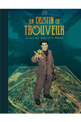 UN DESTIN DE TROUVEUR
