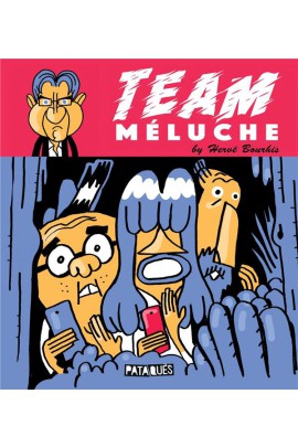 TEAM MELUCHE