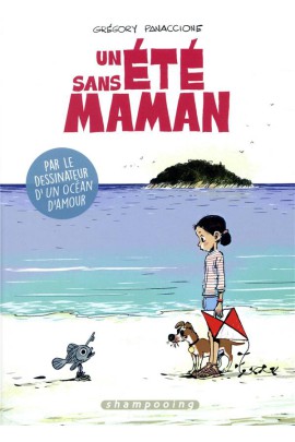 UN ETE SANS MAMAN