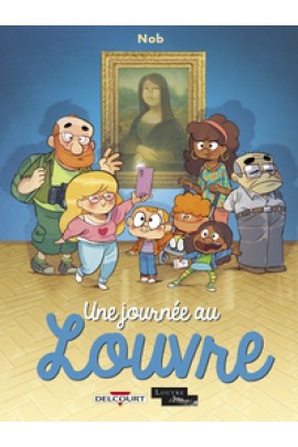 UNE JOURNEE AU LOUVRE