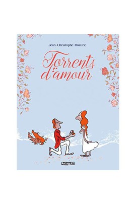 TORRENTS D'AMOUR