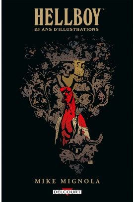 25 ANS D'ILLUSTRATIONS - ONE-SHOT - HELLBOY - 25 ANS D'ILLUSTRATIONS
