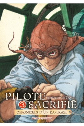 PILOTE SACRIFIE T03
