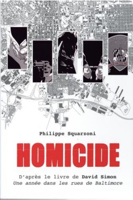 HOMICIDE, UNE ANNEE DANS LES RUES DE BALTIMORE