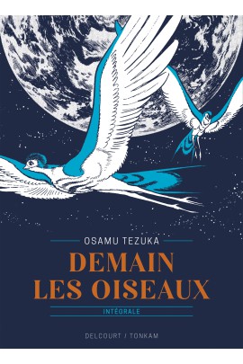 DEMAIN LES OISEAUX - EDITION PRESTIGE - INTEGRALE