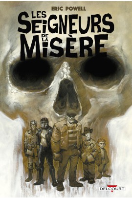 ONE-SHOT - LES SEIGNEURS DE LA MISERE