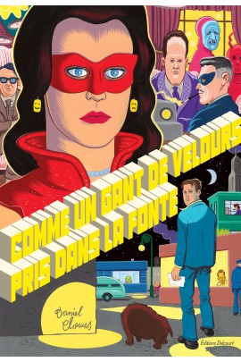 COMME UN GANT DE VELOURS PRIS DANS LA FONTE