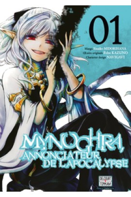 MYNOGHRA, ANNONCIATEUR DE L'APOCALYPSE T01