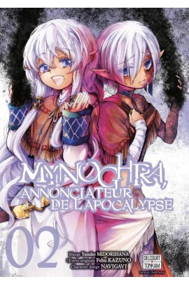 MYNOGHRA, ANNONCIATEUR DE L'APOCALYPSE T02