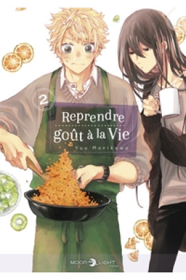 REPRENDRE GOUT A LA VIE T02