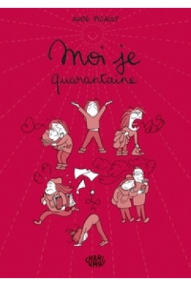 MOI JE, QUARANTAINE