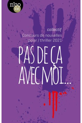 CONCOURS DE NOUVELLES POLAR/THRILLER 2021