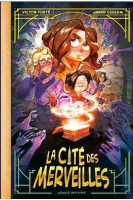 LA CITE DES MERVEILLES