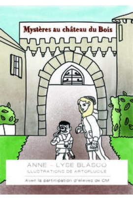 MYSTERES AU CHATEAU DU BOIS