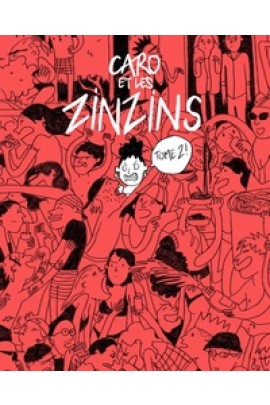 CARO ET LES ZINZINS T02