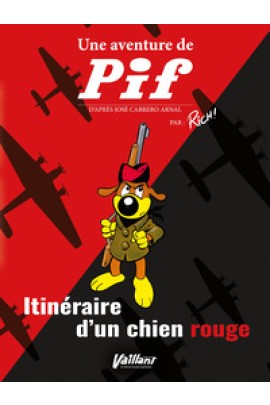 ITINERAIRE D'UN CHIEN ROUGE