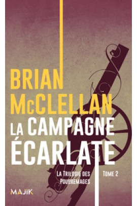 LA CAMPAGNE ECARLATE