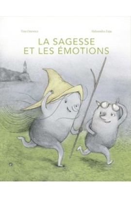 LA SAGESSE ET LES EMOTIONS