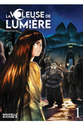 LA VOLEUSE DE LUMIERE T01