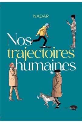 NOS TRAJECTOIRES HUMAINES