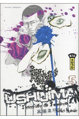 USHIJIMA, L'USURIER DE L'OMBRE T05