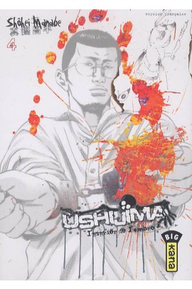 USHIJIMA, L'USURIER DE L'OMBRE T04