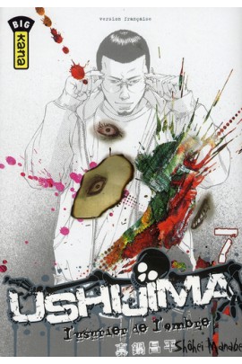 USHIJIMA, L'USURIER DE L'OMBRE T07