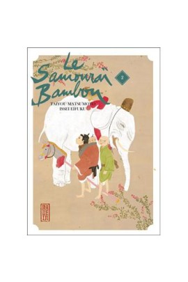 LE SAMOURAI BAMBOU T02