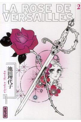 LA ROSE DE VERSAILLES (LADY OSCAR) T02