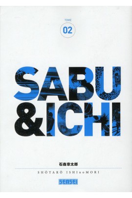 SABU ET ICHI T02