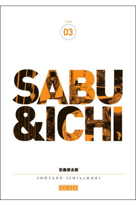 SABU ET ICHI T03