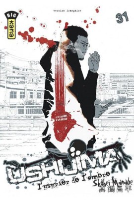 USHIJIMA, L'USURIER DE L'OMBRE T31